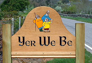 Yer We Be - House Signs